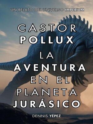 cover image of La aventura en el planeta jurásico